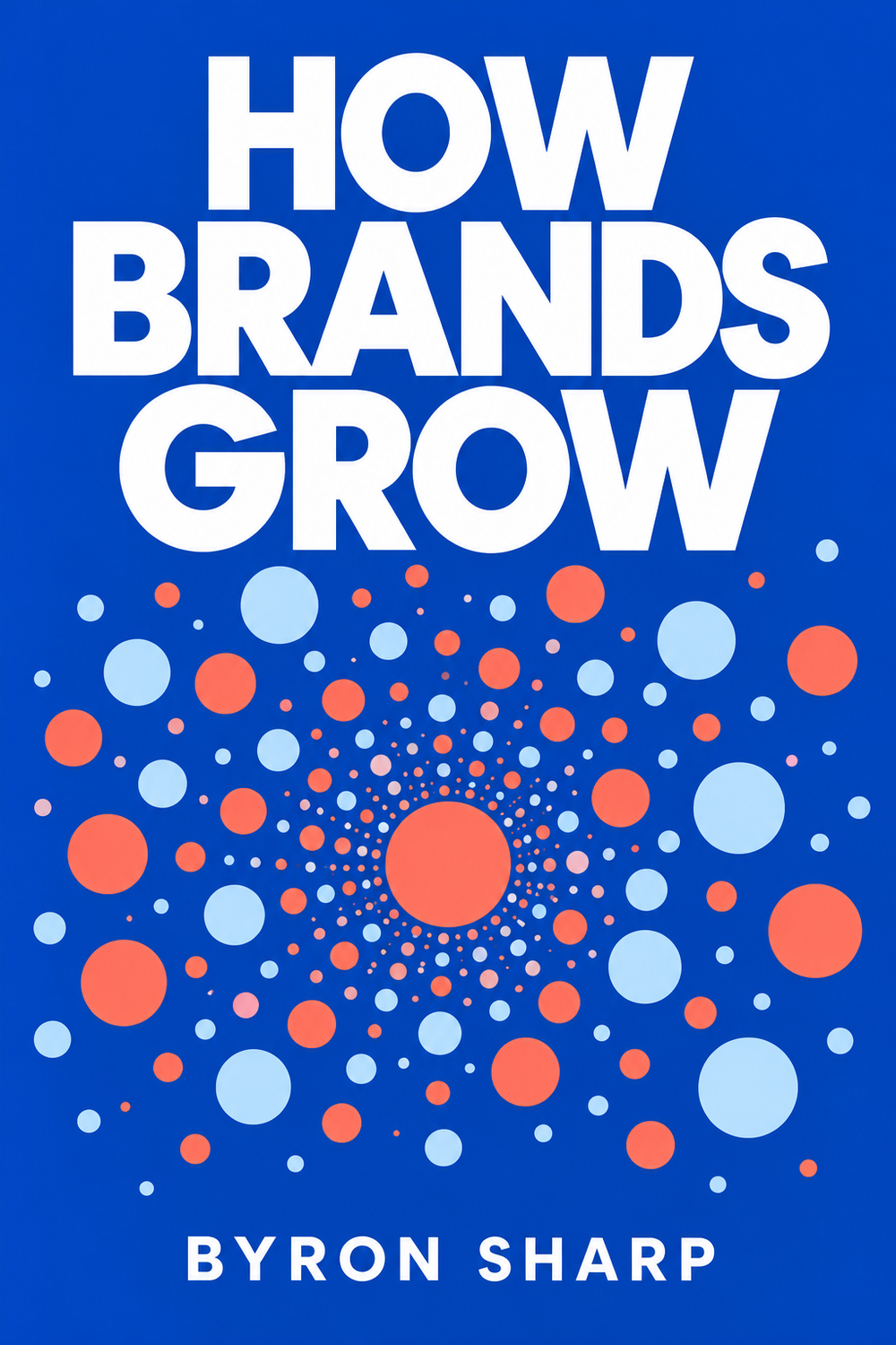 How Brands Grow book summary