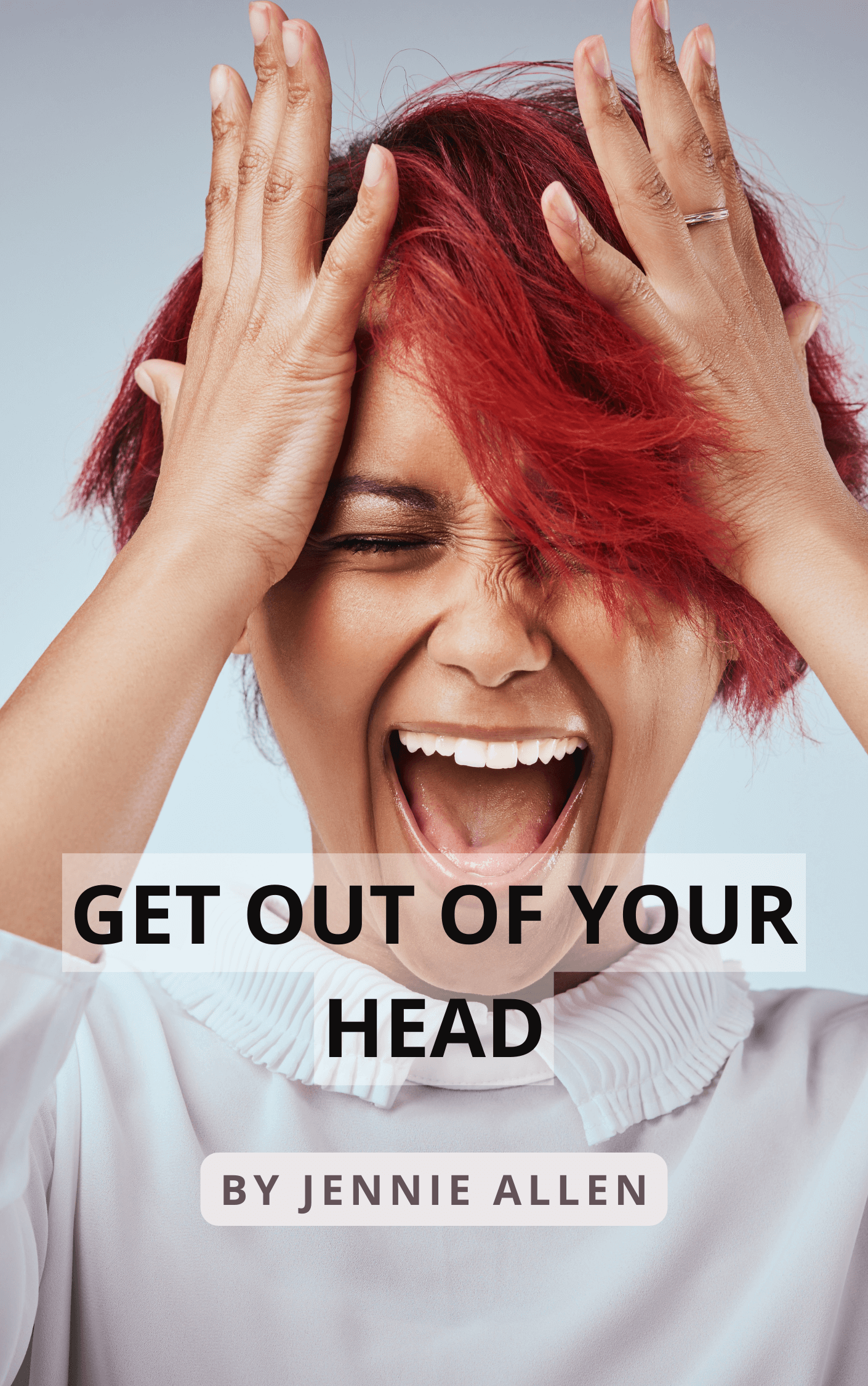 Get Out of Your Head book summary