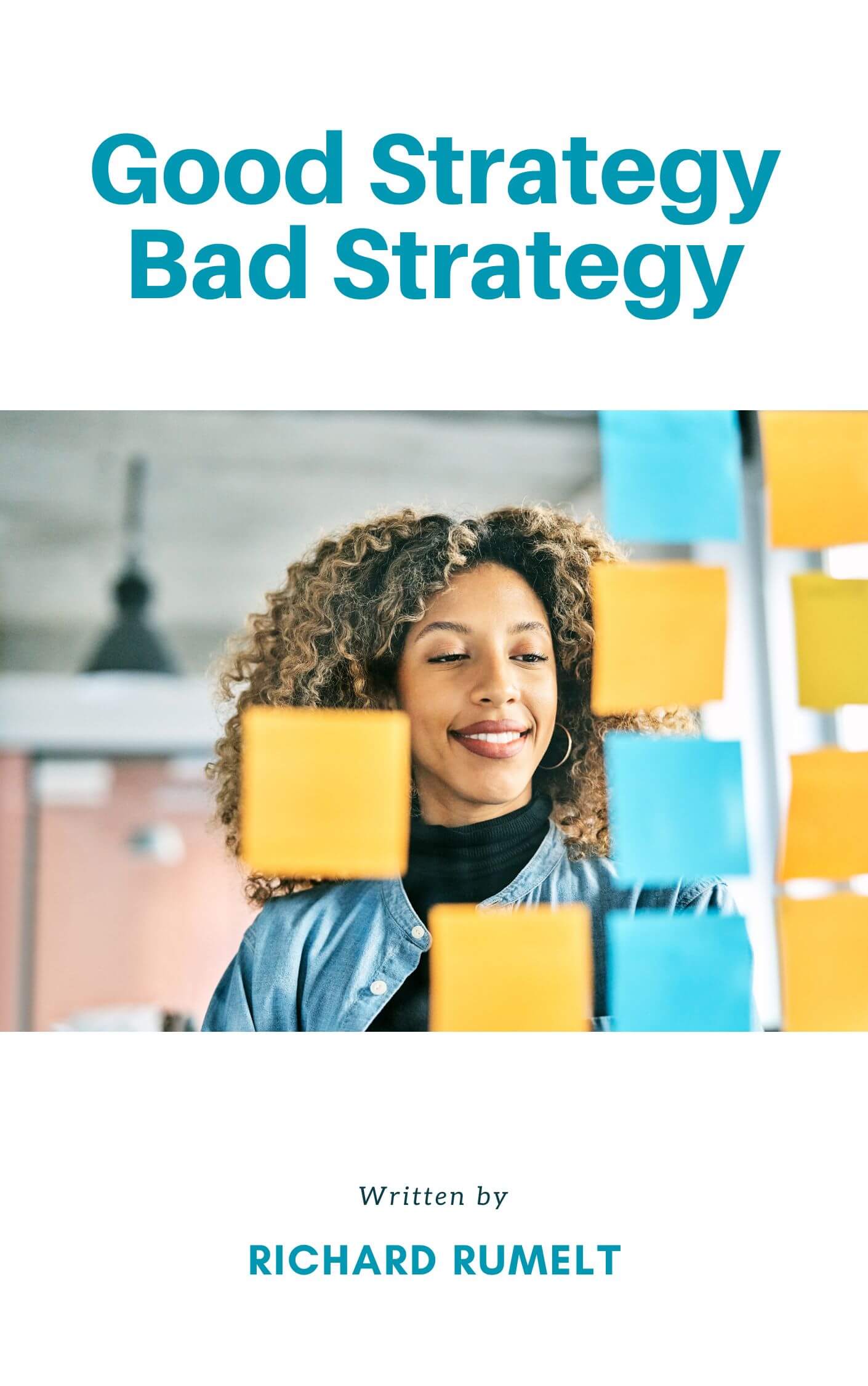 Good Strategy/ Bad Strategy book summary