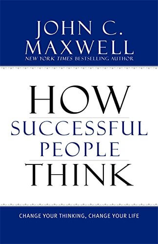 How Successful People Think book summary