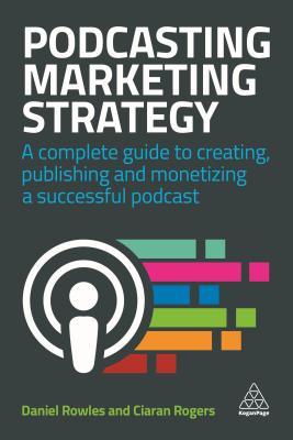 Podcasting Marketing Strategy book summary