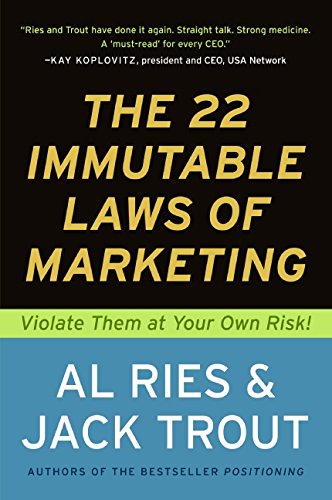 book summary - The 22 Immutable Laws of Marketing by Al Ries
