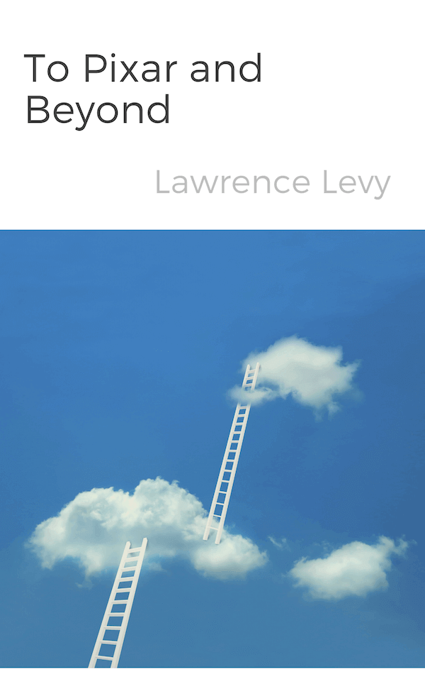 To Pixar and Beyond book summary