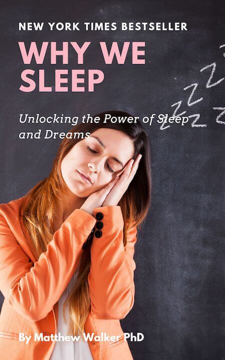 Why We Sleep book summary