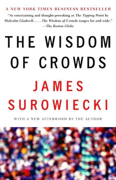 The Wisdom of Crowds book summary