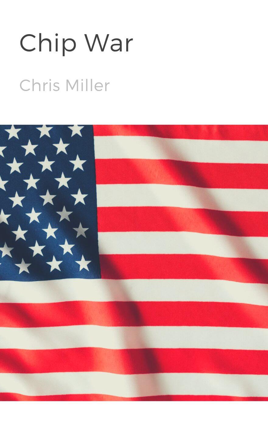 Chip War book summary
