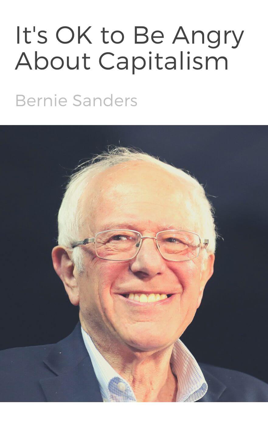 It's Ok to Be Angry About Capitalism book summary