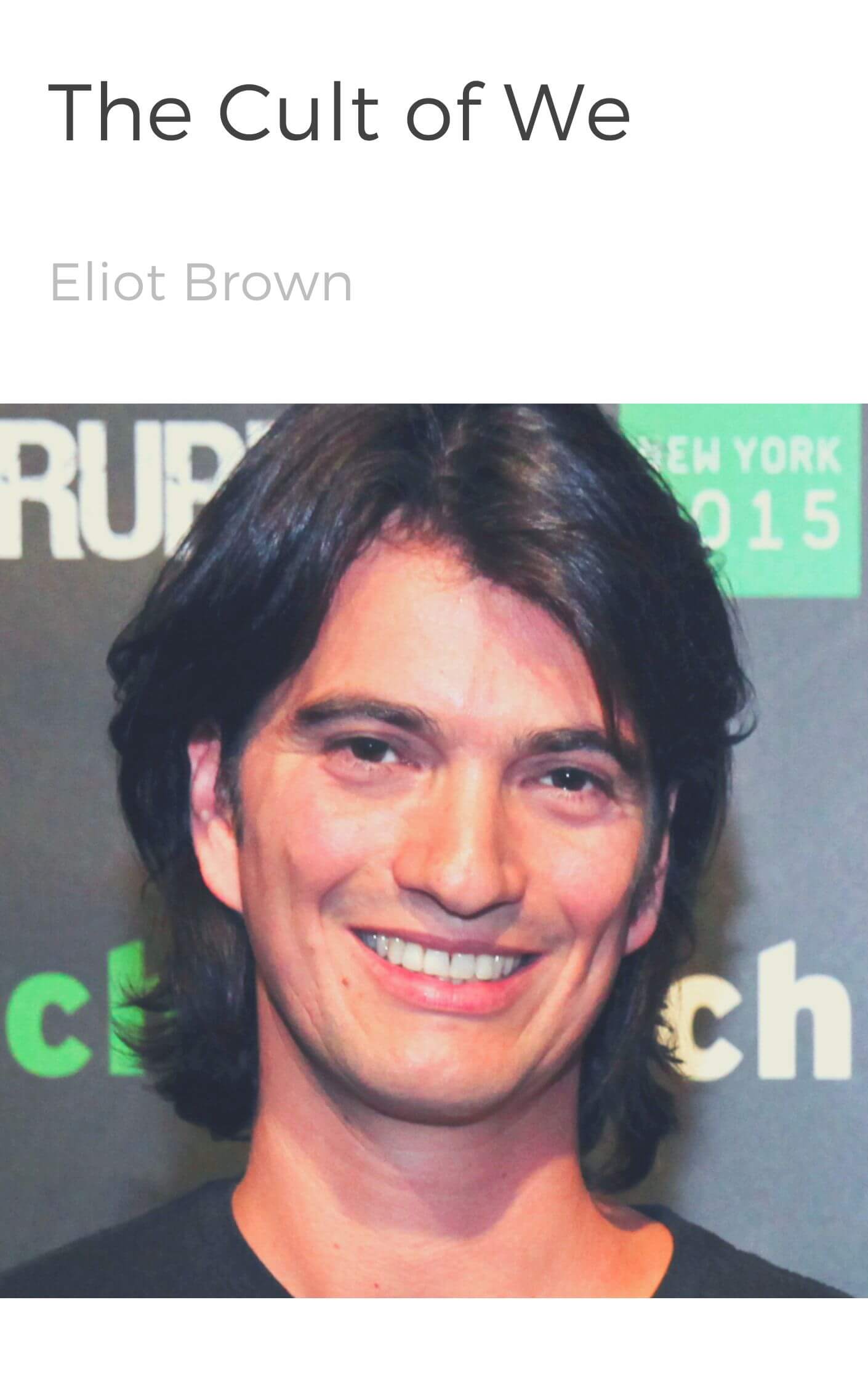 The Cult of We book summary