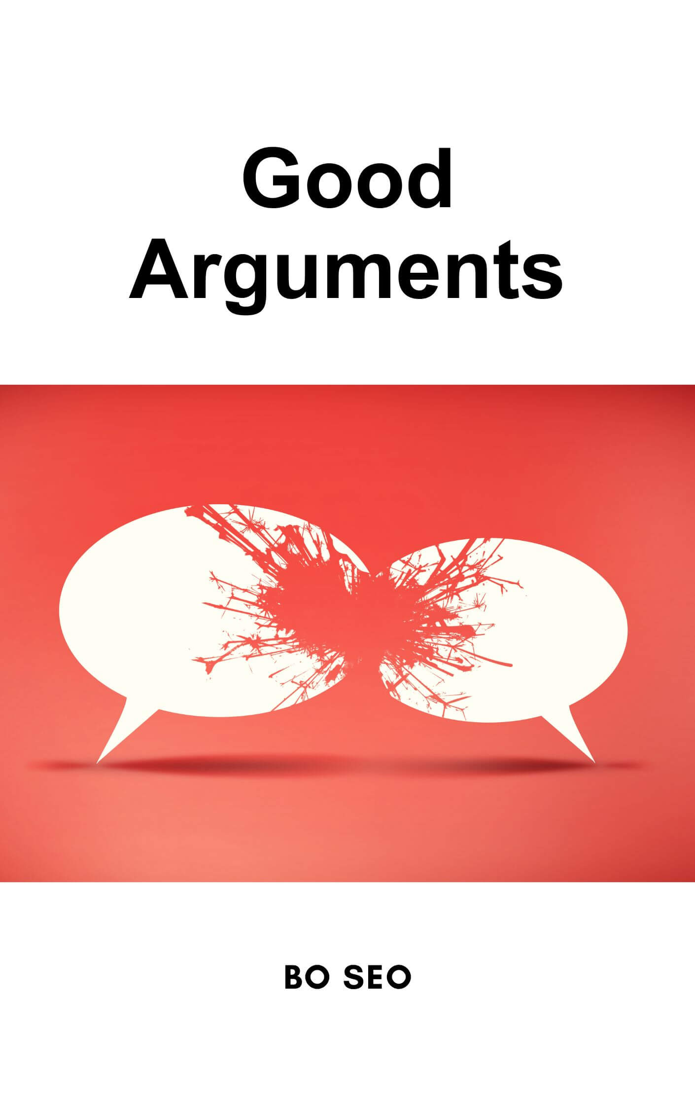 Good Arguments book summary