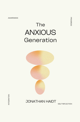 The Anxious Generation book summary
