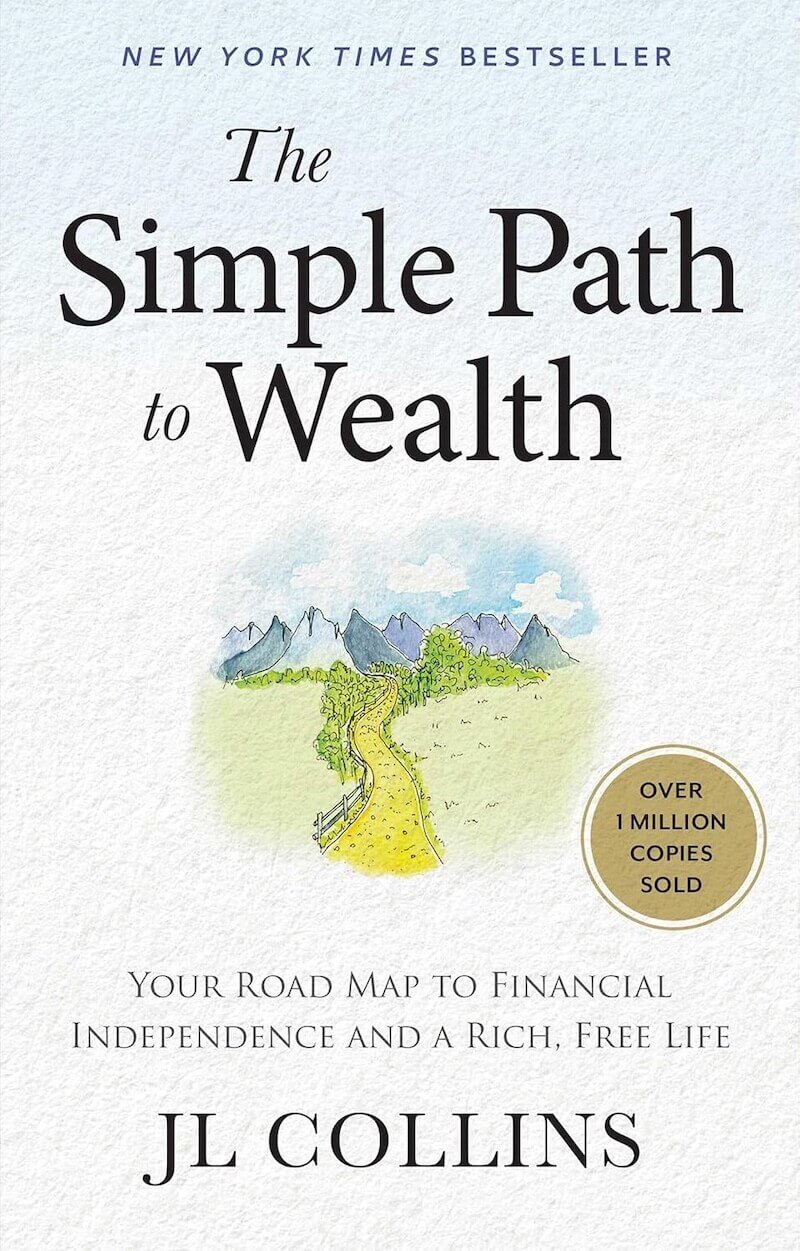 The Simple Path To Wealth book summary