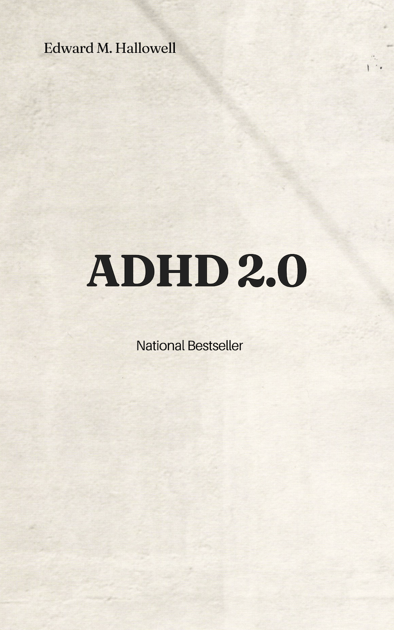ADHD 2.0 book summary