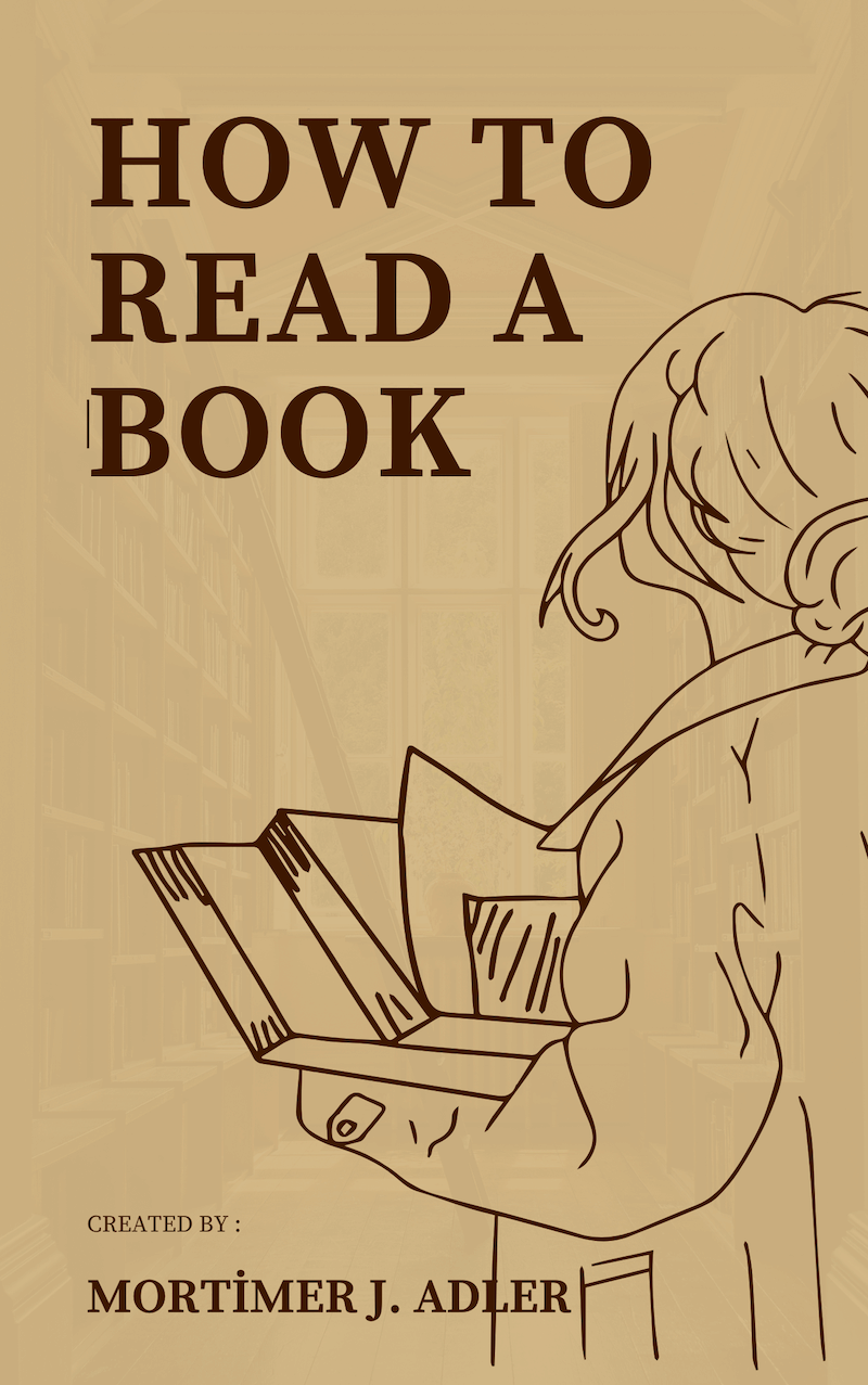 How to Read a Book book summary