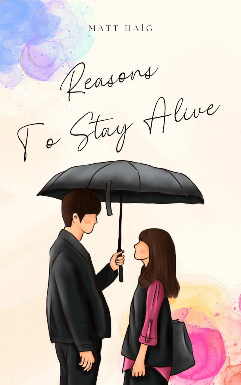 Reasons To Stay Alive book summary