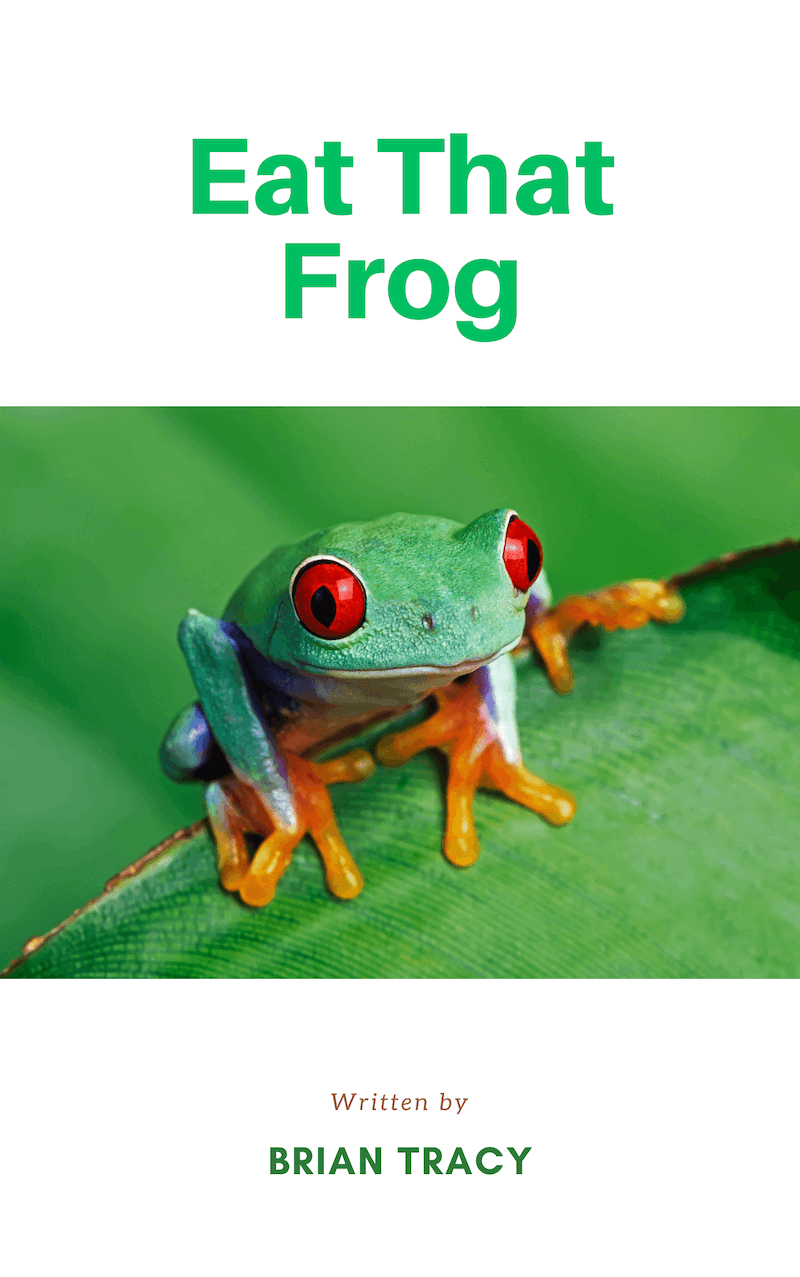 Eat That Frog book summary