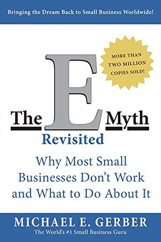 The E-Myth Revisited book summary